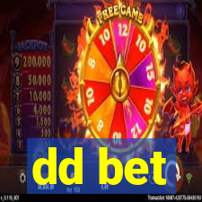 dd bet